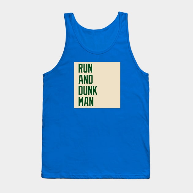 Run and Dunk Man Tank Top by PantherU